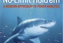 无限德州扑克高级概念Advanced Concepts In No-Limit Hold’em