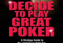 Decide to Play Great Poker做出最好的扑克决策