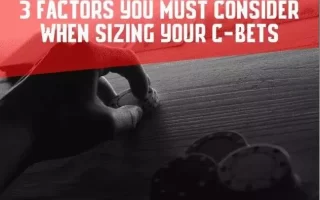 设置持续下注尺度时必须考虑的三个因素